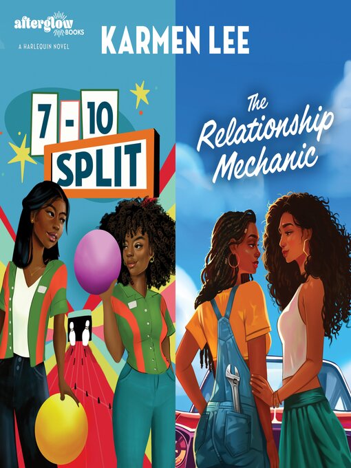 Title details for The 7-10 Split / The Relationship Mechanic by Karmen Lee - Available